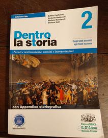 Dentro la storia. Ediz. blu. Per le Scuole superio