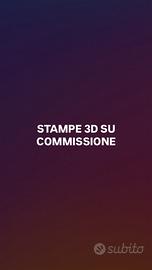 Stampe 3d su commissione