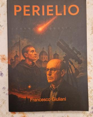 Perielio.  Romanzo triller, di F. Giuliani 