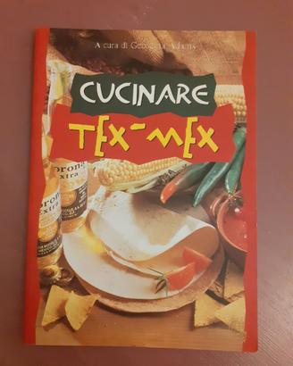 Libro di cucina Cucinare Tex-Mex di Georgina Adams