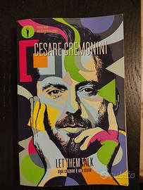 Libro Cesare Cremonini "Let them talk"