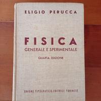 Fisica generale e sperimentale 2 - Eligio Perucca