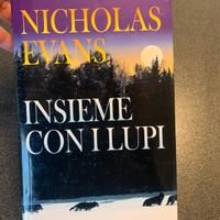 Insieme con i lupi - Nicholas Evans