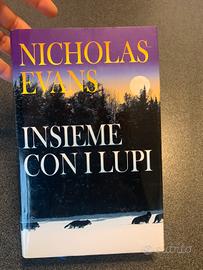 Insieme con i lupi - Nicholas Evans