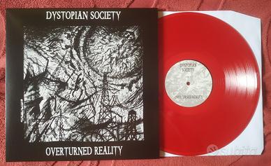 DYSTOPIAN SOCIETY - OVERTURNED REALITY - LP 2025
