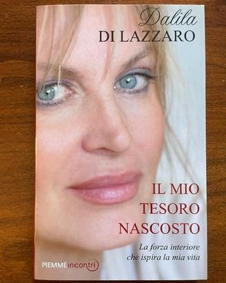 Dalila Di Lazzaro , Il Mio Tesoro Nascosto, 1° Ed.