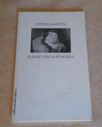 Peppe Lanzetta - Elogio della suocera