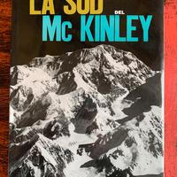 Riccardo Cassin - La Sud del McKinley - 1965