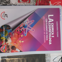 La chimica e cosmetologia con elementi di fisica