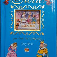 le storie più belle del mondo di Tony Wolf 
