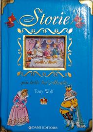 le storie più belle del mondo di Tony Wolf 