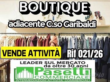 BOUTIQUE adiacente Corso Garibaldi