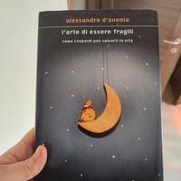 Libro : "L'ARTE DI ESSERE FRAGILI" ✨