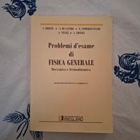Problemi d’esame di Fisica Generale 