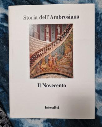 libro Storia dell'Ambrosiana- il Novecento 