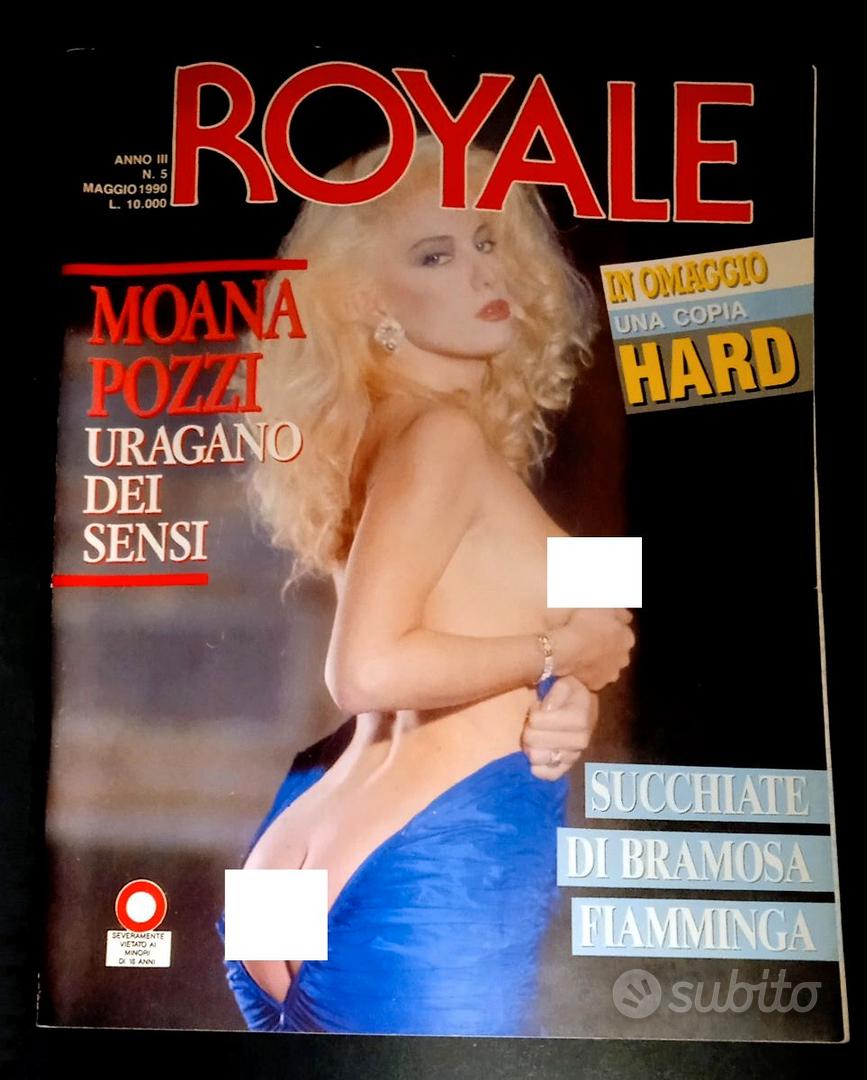 MOANA POZZI - Rivista Hard ROYALE n. 5 MAGGIO 1990 - Libri e Riviste In  vendita a Roma