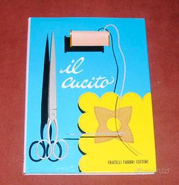 Il cucito - Fratelli Fabbri - 1959