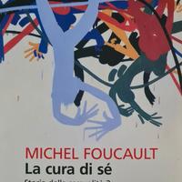 La cura di sé Storia della sessualità Foucault