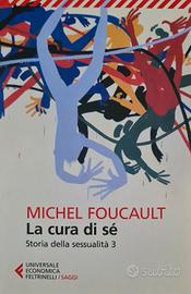 La cura di sé Storia della sessualità Foucault