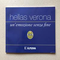 Libro Hellas Verona - Un'emozione senza fine