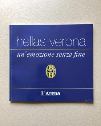 Libro Hellas Verona - Un'emozione senza fine
