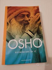 Osho ricominciare da sé 