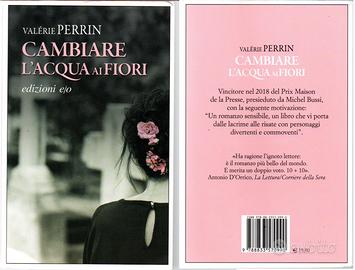 Valérie Perrin - Cambiare l'acqua ai fiori - e/o