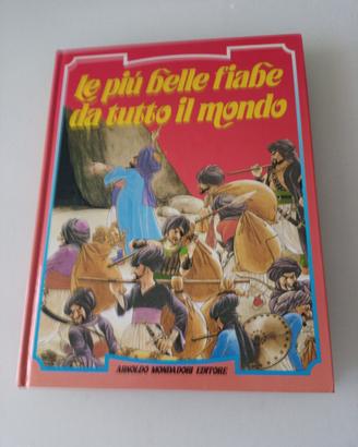 le più belle fiabe da tutto il mondo Mondadori 