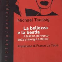 La bellezza e la bestia -  Michael Taussing