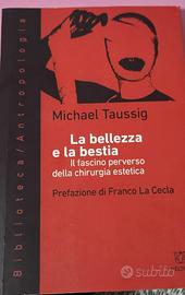 La bellezza e la bestia -  Michael Taussing