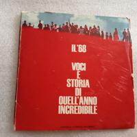 Il '68 - voci e storia di quell'anno incre...