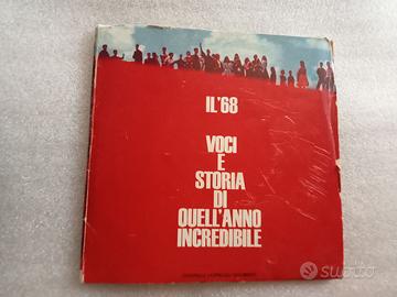 Il '68 - voci e storia di quell'anno incre...