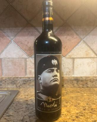 Vino Benito Mussolini “Duce D’italia”