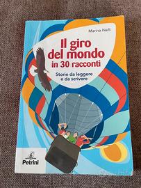 Marina Nelli - Il giro del mondo in 30 racconti