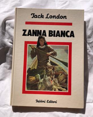 Libro Zanna Bianca di Jack London Edizione (1984)