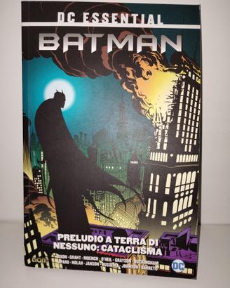 DC Essential Batman Terra di Nessuno Cataclisma 1