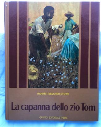 “La capanna dello zio Tom” Fabbri 1983