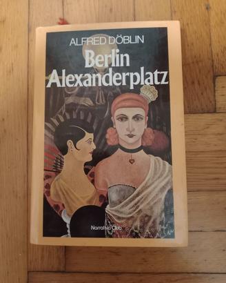 BERLIN ALEXANDERPLATZ ALFRED DOBLIN NARRATIVA CLUB