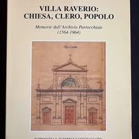 Villa Raverio: Chiesa, Clero, Popolo - A. Vergani