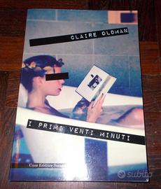 I primi venti minuti claire oldman 2013 erotismo