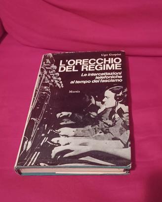 L'orecchio del regime    mursia