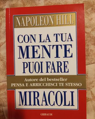 Libro Con la tua mente puoi fare miracoli 