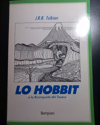 Lo Hobbit e la riconquista del tesoro Bompiani 