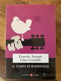E. Assante, G. Castaldo, Il tempo di Woodstock