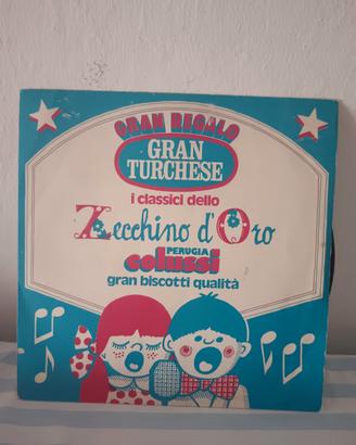 Vinile 45 Giri Zecchino d'Oro Colussi Gran Turches
