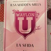 Waylon University-La Sfida