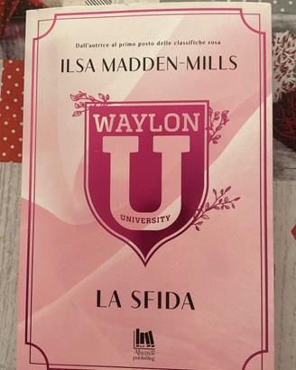 Waylon University-La Sfida