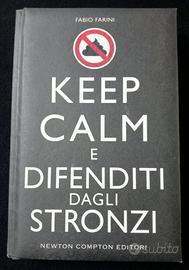 Guida Keep calm e difenditi dagli ....