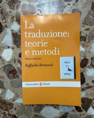 La traduzione: teorie e metodi
