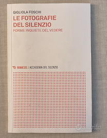Le fotografie del silenzio